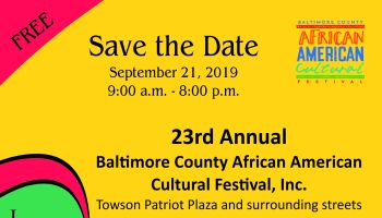 23rd Annual Baltimore County African American Cultural Festival